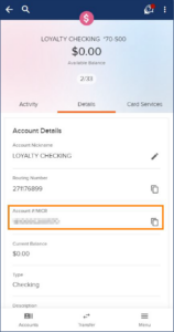 Screenshot of the digital banking app on mobile, showing how to find your account number in Digital Banking