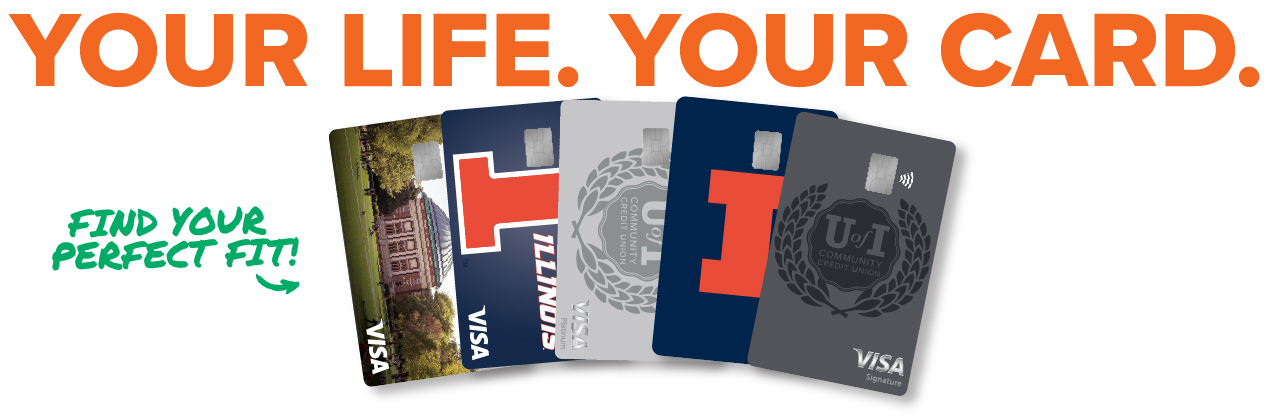 Your life, your card. Find the perfect fit.